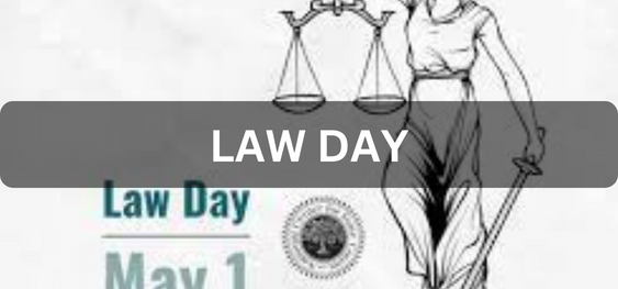 Law Day [कानून दिवस]